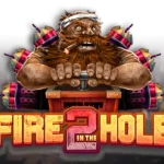 Serunya Fire in the Hole 2, Sensasi Tak Terduga!
